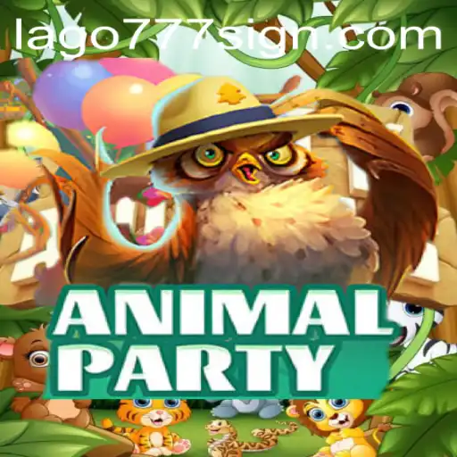 Exploring the Exciting World of AnimalParty: A Unique Gaming Experience with LAGO777