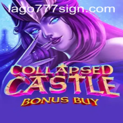 A Deep Dive into CollapsedCastleBonusBuy: An Exciting Adventure with LAGO777