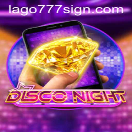 Exploring DiscoNightM: The Thrilling World of LAGO777