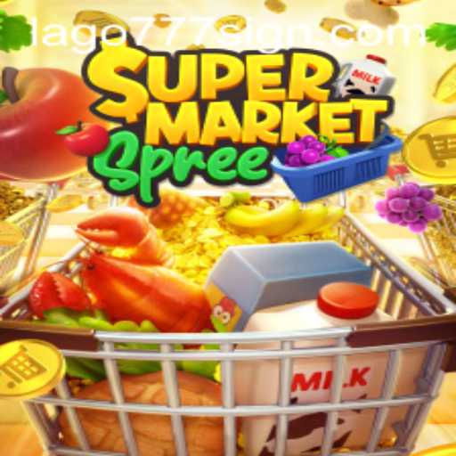 Exploring the World of SupermarketSpree: A Thrilling Shopping Experience with LAGO777