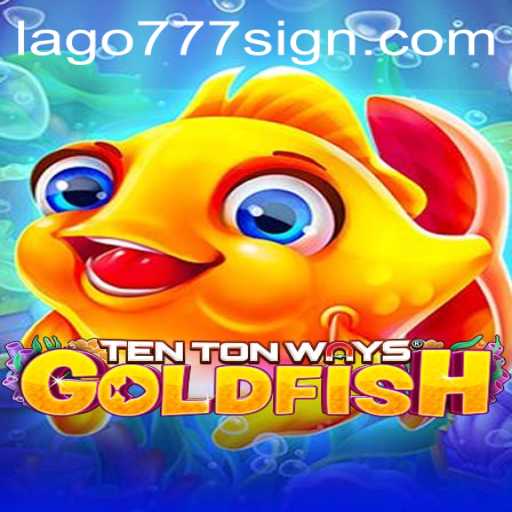 Unveiling the Enigma of TenTonWaysGoldfish: An In-Depth Exploration of Gameplay and Innovation