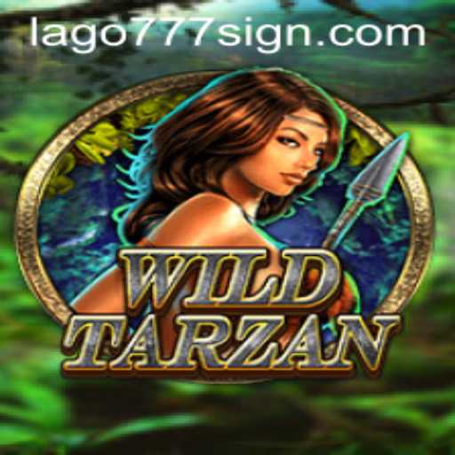 Unleashing Adventure with WildTarzan and LAGO777: A Complete Guide